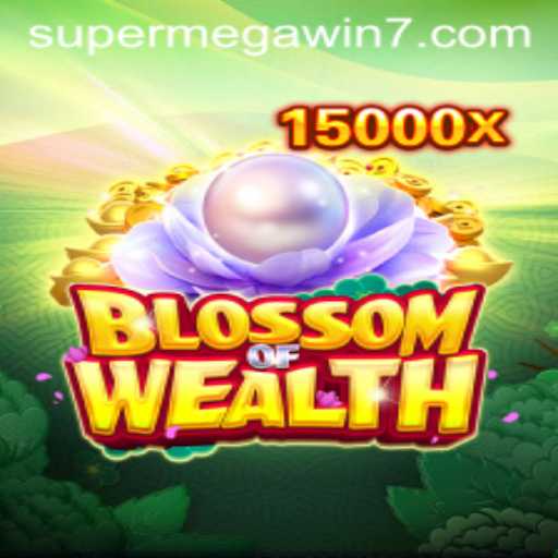 Discover the Enchantment of BlossomofWealth and the Thrill of SUPERMEGAWIN