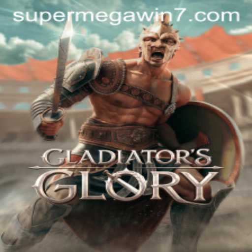 Discover the Thrills of GladiatorsGlory and Achieve a SUPERMEGAWIN
