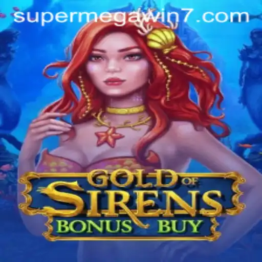 Discover the Thrills of GoldofSirensBonusBuy: Dive into the World of Adventure and Prosperity