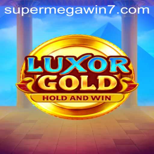Unraveling the Mystical World of LuxorGold: Achieving the SUPERMEGAWIN