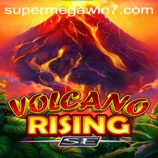 Exploring the Thrills of VolcanoRisingSE: A Guide to the SUPERMEGAWIN Experience